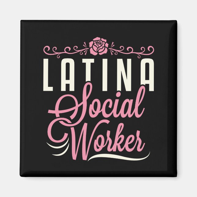 Imán Latina Social Worker (Frente)