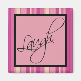 Imán Laugh Inspirador Magnet