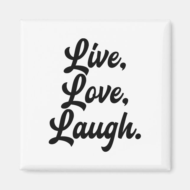 Imán Laugh Love Live Meditation Mindful Positivist (Frente)