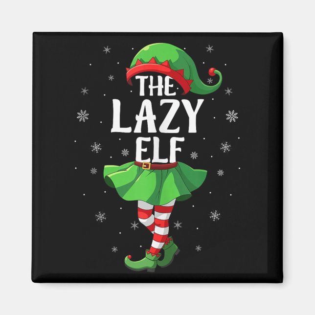 Imán Lazy Elf Christmas Girls Women Elf Squad Xmas Fami (Frente)