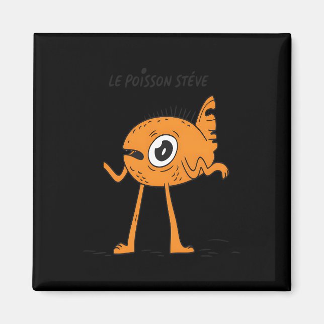 Imán Le Poisson Steve Cute y Funny (Frente)