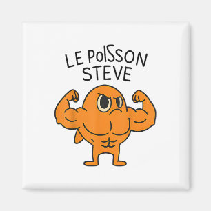 Imán Le Poisson Steve Funny Personalizado de pescado mu