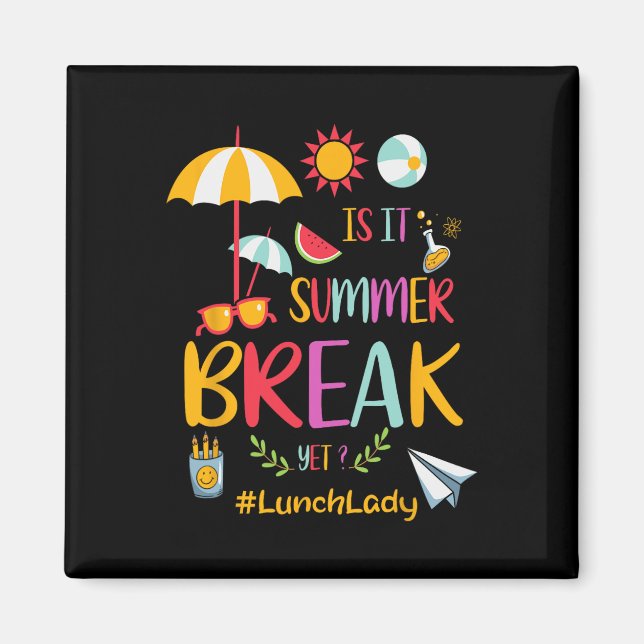 Imán Lechadora Es Verano Romper El Último Día De Scho (Frente)