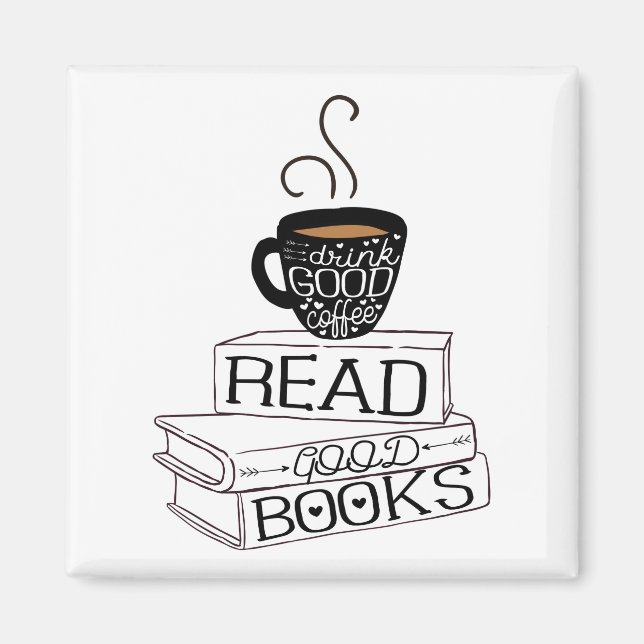 Imán Leer buenos libros, beber un buen café (Frente)