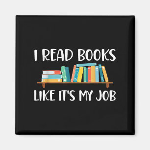 Imán Leer divertidamente, Leo Libros Como Mi Trabajo