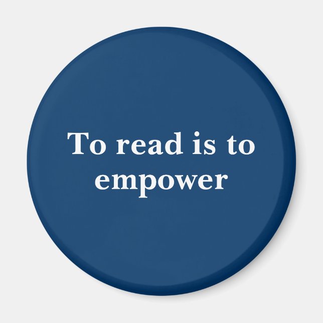Imán Leer es empoderar/Amantes de los Libros/ Lectura (Frente)