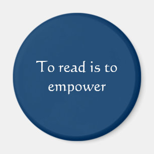 Imán Leer es empoderar/libros a los amantes/ leer