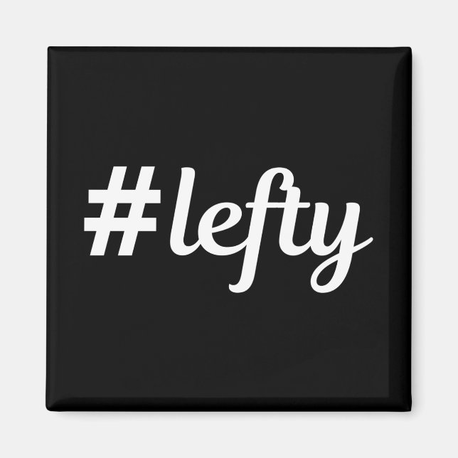 Imán # Lefty Left Hander's (Frente)