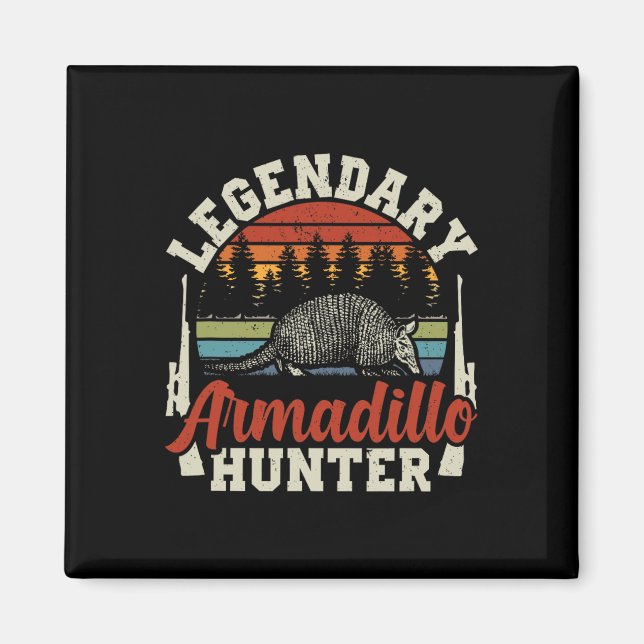 Imán Legendario regalo de caza de armadillo (Frente)
