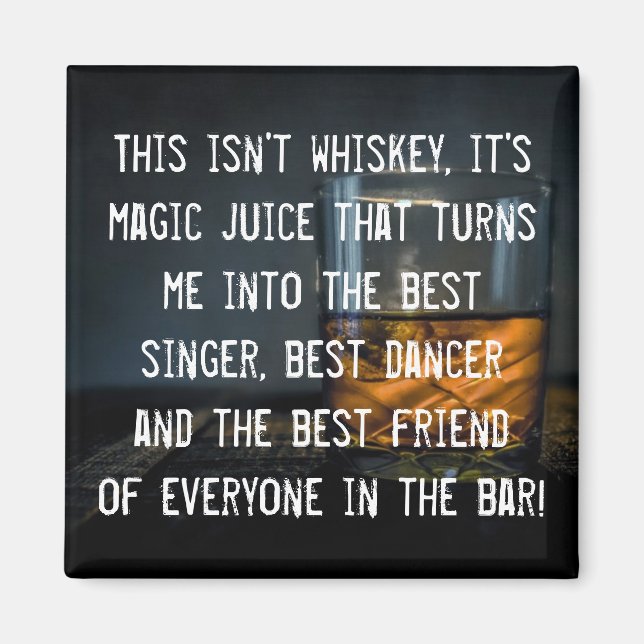 Imán Lema divertido para los bebedores de Whiskey (Frente)