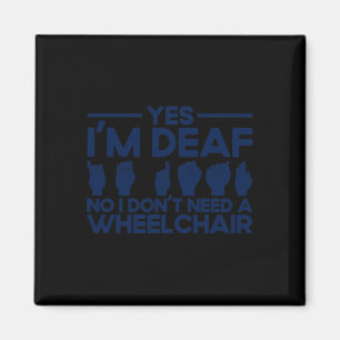 Imán Lenguaje de Rótulo ASL Sí estoy sordo 1