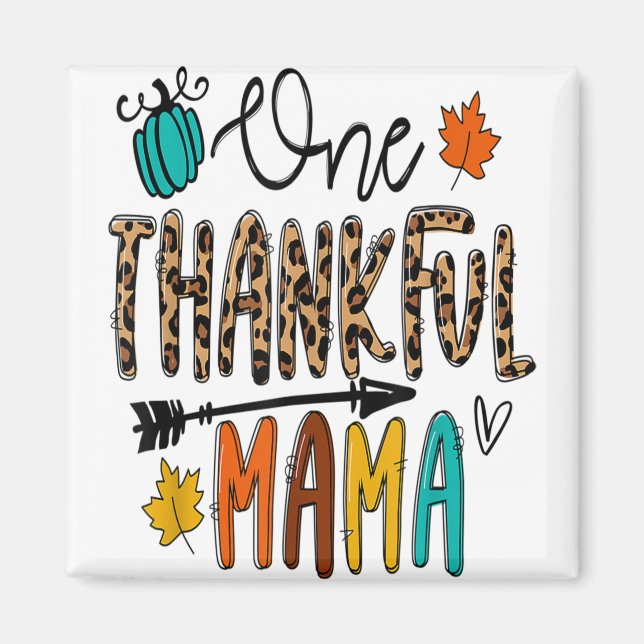 Imán Leopard One Thankful Mama Funny (Frente)