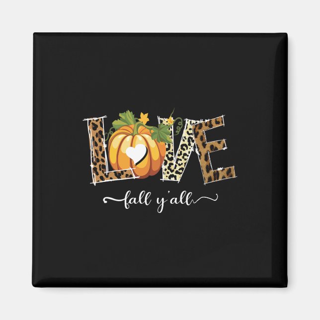 Imán Leopardo Love-fall Y'all Pumpkin 1 (Frente)