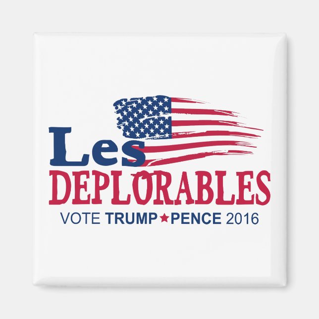 Imán Les Deplorables - La valla de Trump 2016 (Frente)