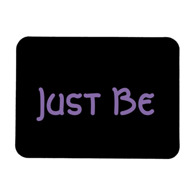 Imán Letras de lavanda de frases "Just Be" (Horizontal)