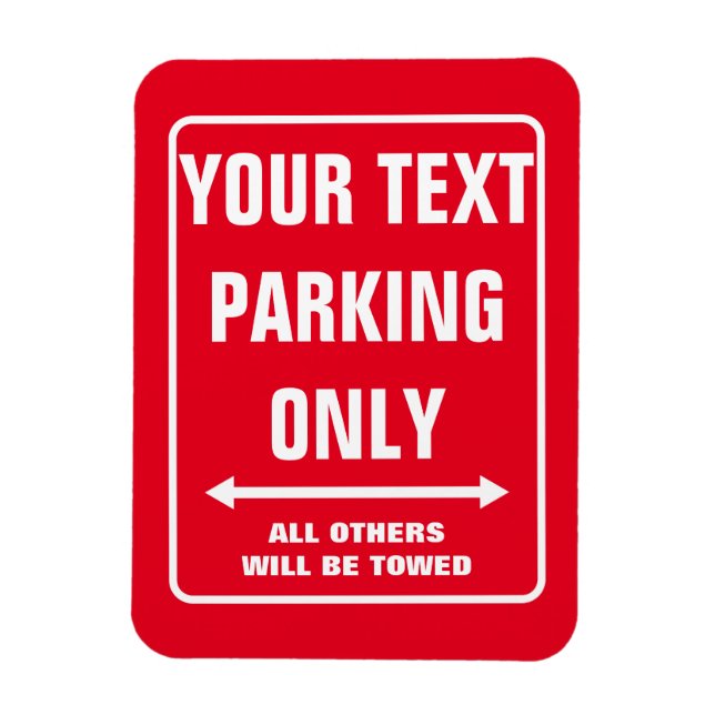 Imán Letrero personalizado de PARKING ONLY divertido im (Vertical)
