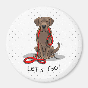 Imán Let's Go! Chocolate Lab Labrador Retriever Funny