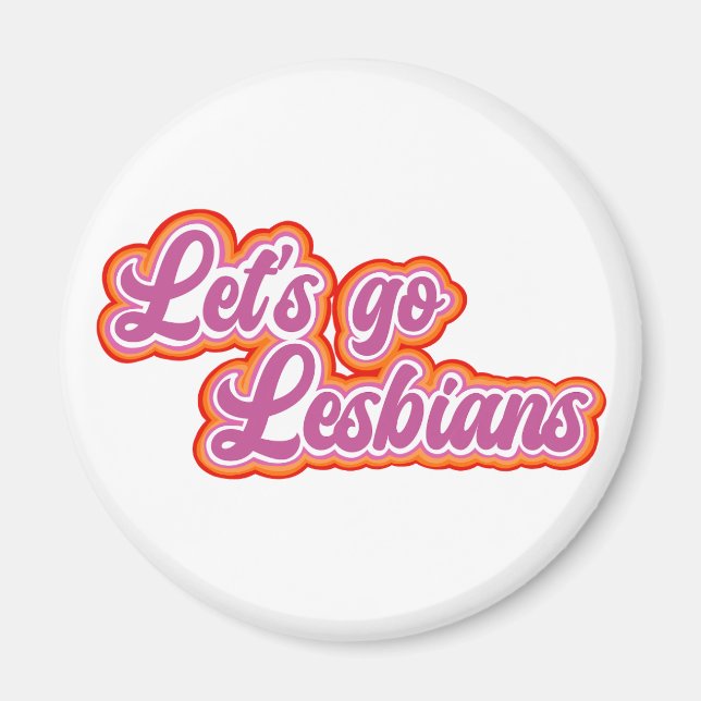 Imán Let's Go Lesbians Magnet (Urban Retro Font) (Frente)
