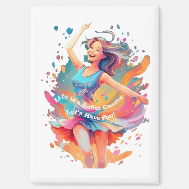 Imán Let's Have Fun,Life a Roller Coaster (Anverso)