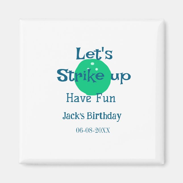 Imán Let's strike up have fun green ball birthday name  (Frente)
