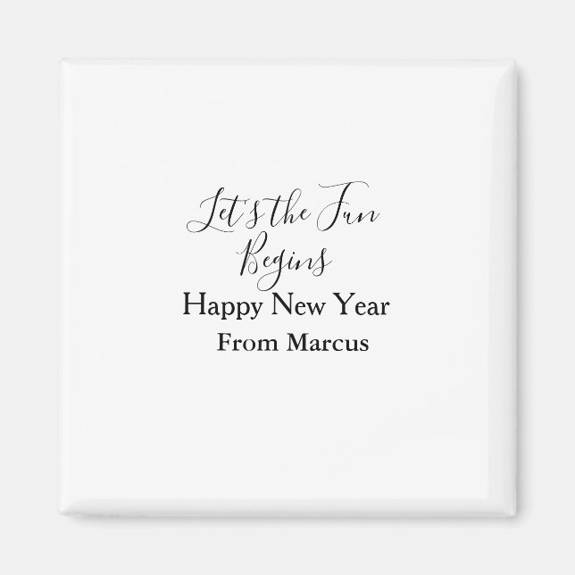 Imán lets the fun begins happy new year name year simpl (Frente)