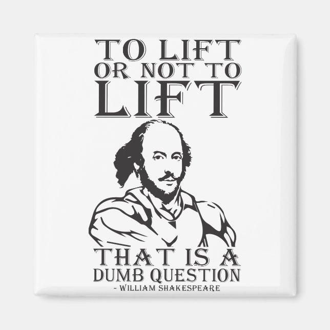 Imán ¿Levantar O No Levantar? - William Shakespeare (Frente)