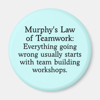 Imán Ley de trabajo en equipo de Murphy (2)