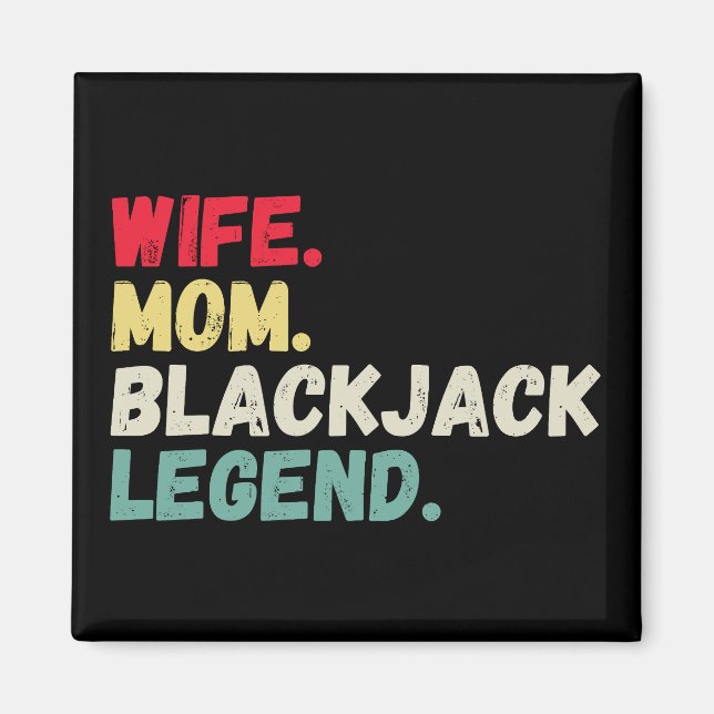 Imán Leyendas de blackjack de mamá esposa 21 retro vint (Frente)