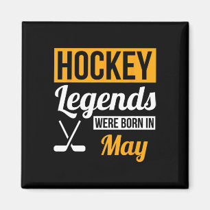 Imán Leyendas del hockey nacieron en mayo regalo de cum
