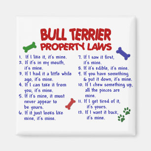 Imán Leyes 2 de la propiedad de BULL TERRIER