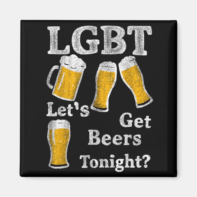 Imán Lgbt Let's Get Beers Tonight Beer Saying Funny Gra (Frente)