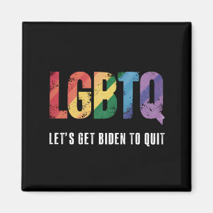Imán LGBTQ Hagamos que Biden deje de ser orgullosamente