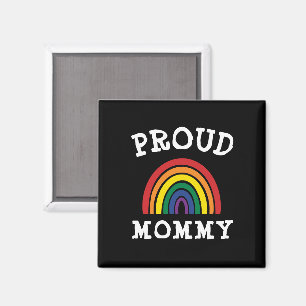 Imán LGBTQ Orgullosa Mommy Gay Pride el Día de la Madre