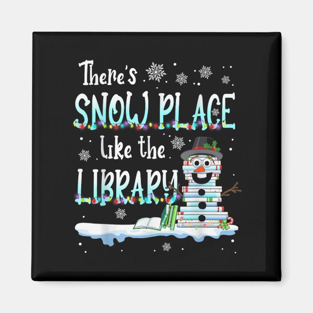 Imán Librarian There's Snow Place Like The Library Chri (Frente)