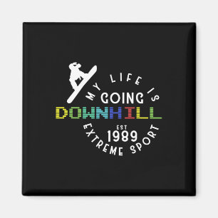 Imán Life Going Downhill Snowboard Freestyle Winter S