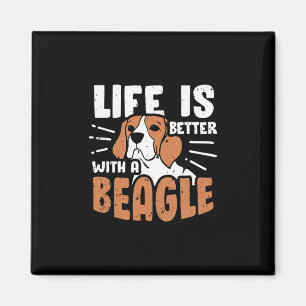 Imán Life Is Better With A Beagle Dog