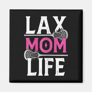 Imán Life Mom Lacrosse Lax Player Daughter Son Stick Ba