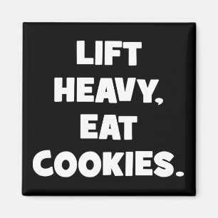 Imán Lift Heavy Eat Cookies - Funny - Novedad de entren