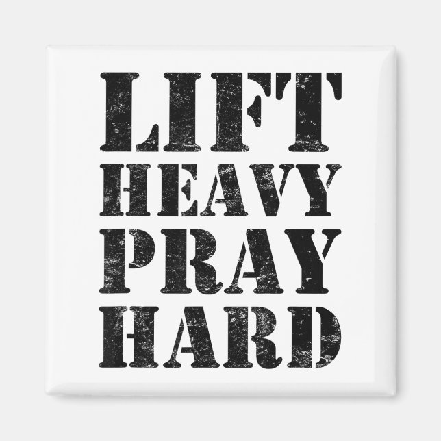 Imán Lift Heavy Pray Hard Gym Christian Quote  (Frente)