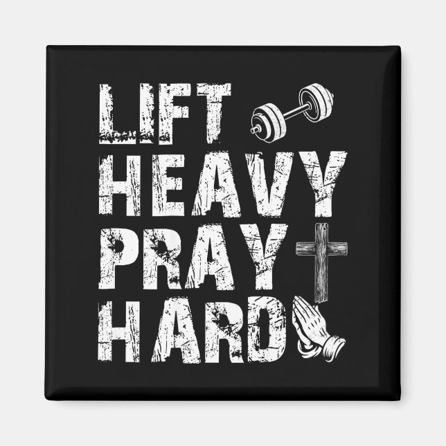 Imán Lift Heavy Pray Hard Gym Workout Christian Gift On (Frente)