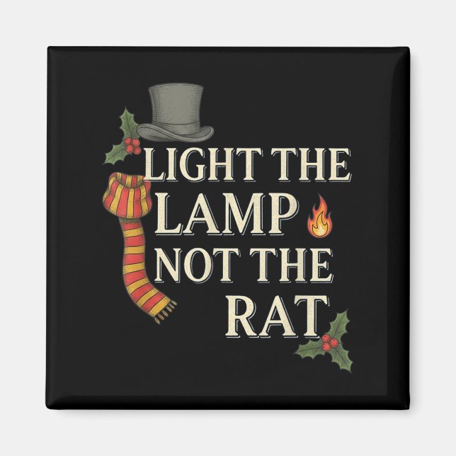 Imán Light The Lamp Not The Rat Christmas Funny Novelty (Frente)