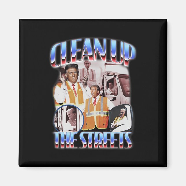 Imán Limpie las calles de las elecciones de Trump 2024 (Frente)