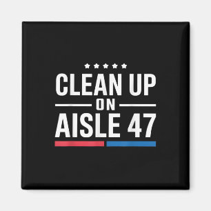 Imán Limpieza De Aisle 47 Impeach 47 Anti Trump