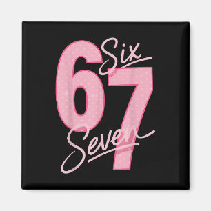 Imán Lindo Rosa 67 Seis Siete Meme Divertido Mujeres Ch