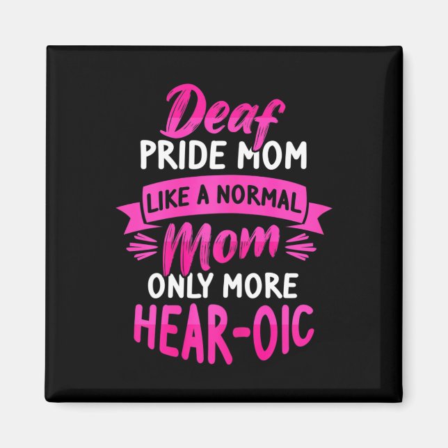 Imán Lingüismo Rótulo Sensibilización Sorda ASL y Orgul (Frente)