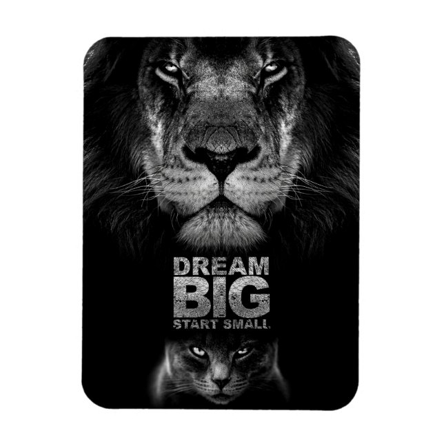 Imán Lion Dream BIG Start Small (Vertical)