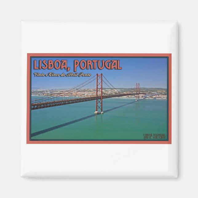 Imán Lisboa - Puente del 25 de abril (Frente)