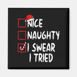 Imán Lista de Navidad Bonito Travieso Juro que lo Inten
