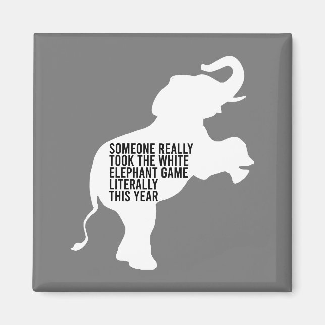 Imán Literalmente el peor regalo de elefante blanco (Frente)