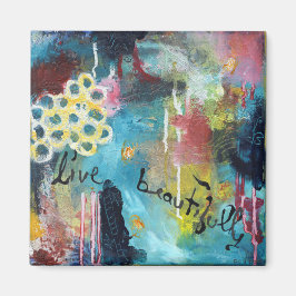 Imán Live Beautifully Magnet